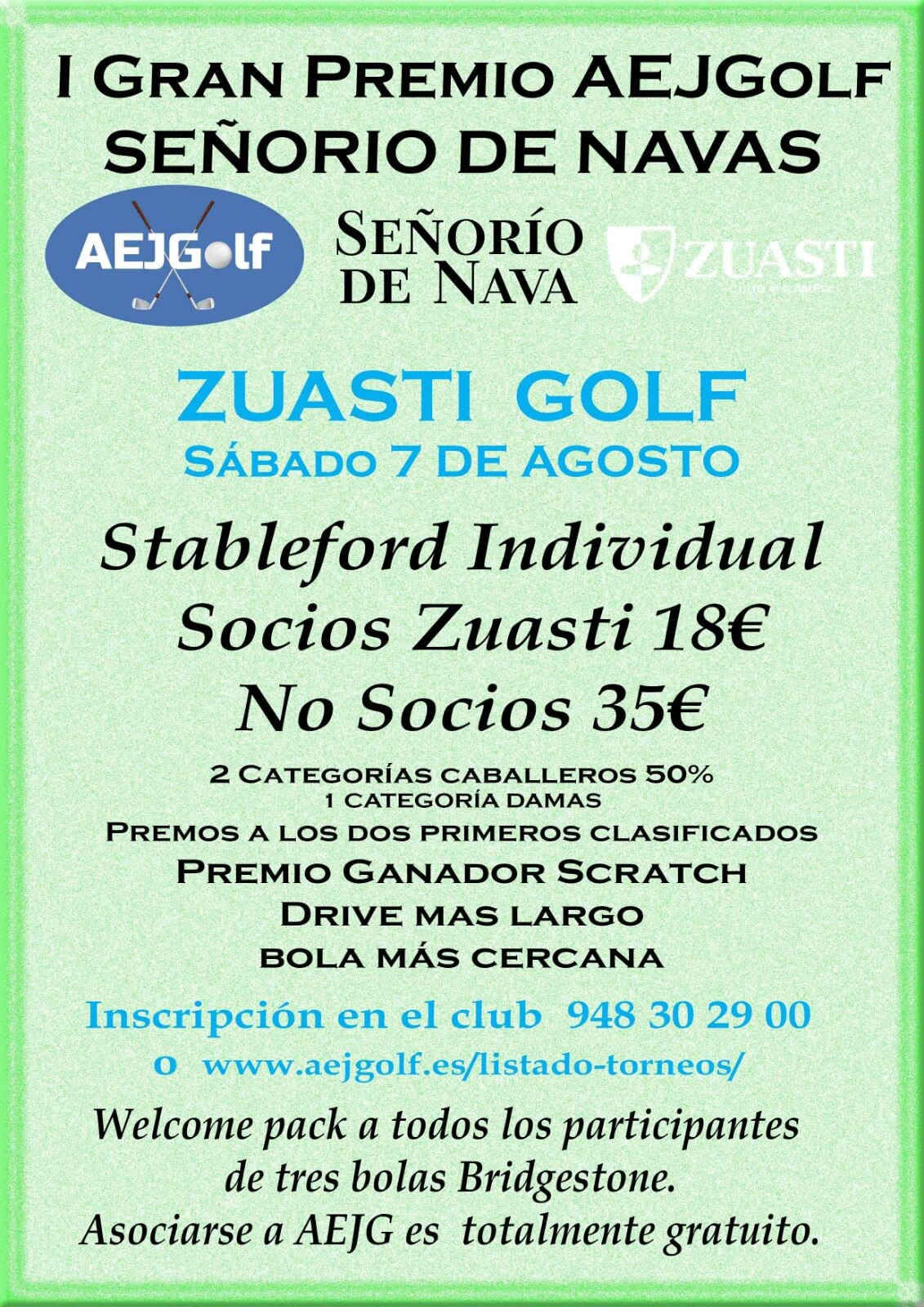 07/08/2021 I GRAN PREMIO AEJGOLF SEÑORIO DE NAVAS ZUASTI GOLF